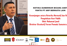 Kesenjangan antara Retorika Normatif dan Realitas Pengelolaan Aset Publik
